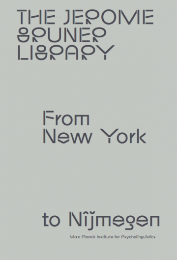 The Jerome Bruner Library: From New York to Nijmegen